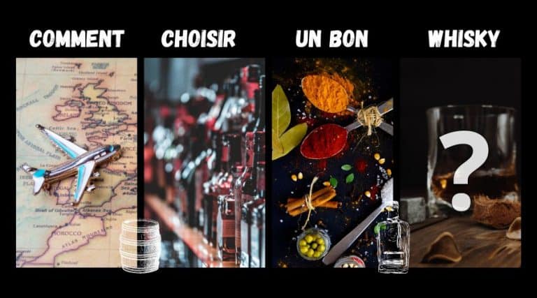 Comment choisir un bon whisky ?